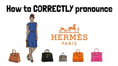 how to pronounce hermes scarf|how is Hermes pronounced.